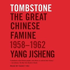 [PDF] ⚡️ DOWNLOAD Tombstone The Great Chinese Famine  1958-1962