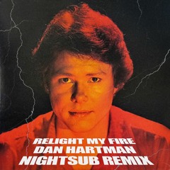 Dan Hartman Feat. Loleatta Holloway - Relight My Fire (Nightsub Remix) | FREE DOWNLOAD