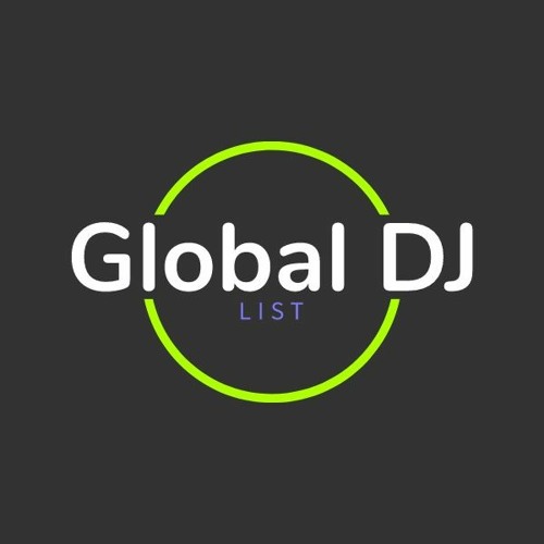 Global Dj List - Mix Series 02 - Featured Artists