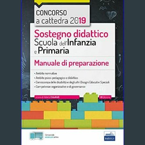 {pdf} 📖 Sostegno didattico per la Scuola dell'Infanzia e Primaria - Concorso a cattedra: Manuale p