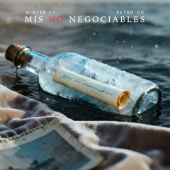 Mis No Negociables (feat. Retro OG)