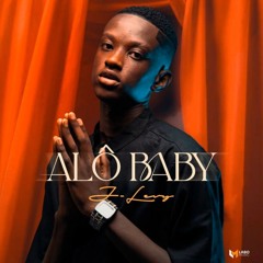 J Levy - Alô Baby (Prod: Teo no beat x Dj Kalisboy )