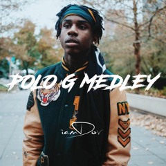 POLO G MEDLEY - IAMDOV