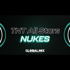 TNT All Stars Nukes 2023-2024
