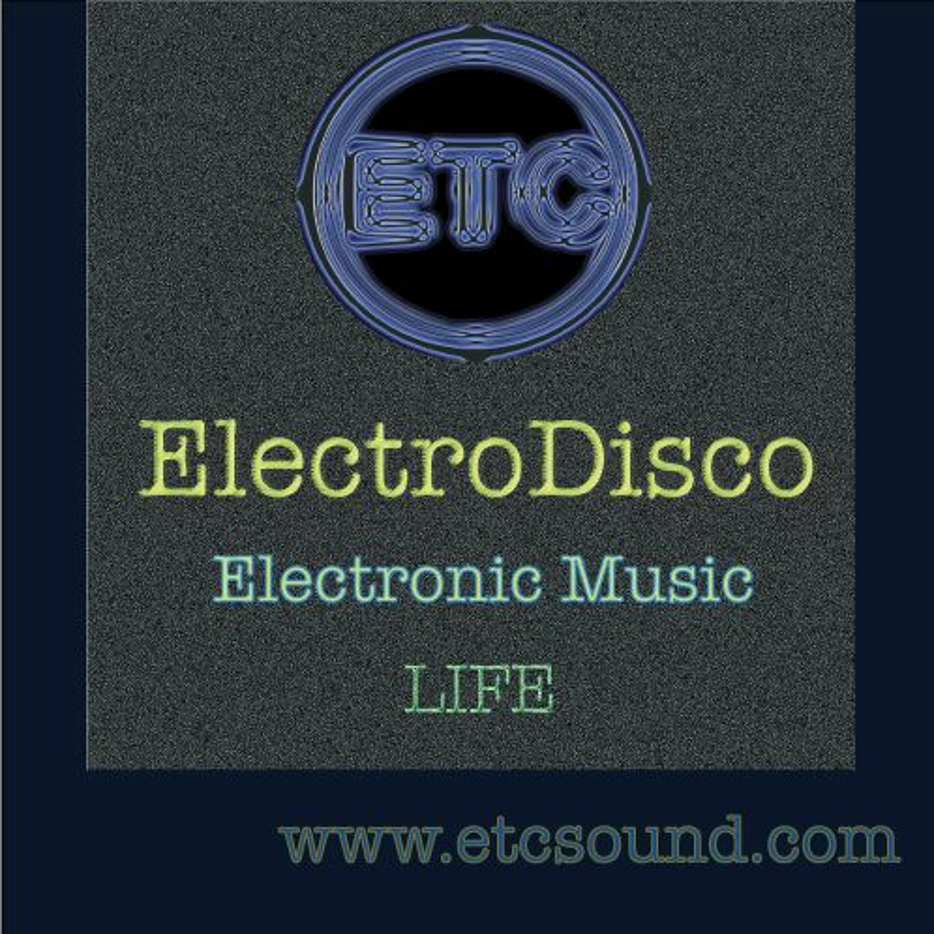 Life :: Session :: ElectroDisco episode artwork
