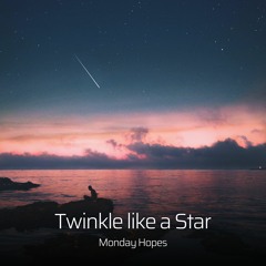 Twinkle Like A Star