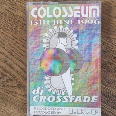 Colosseum dj x-fade 15-06-1996