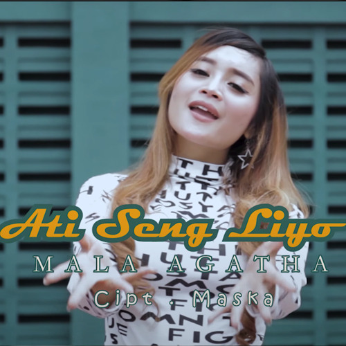 Stream Ati Sing Liyo by Mala Agatha Listen online for free on SoundCloud