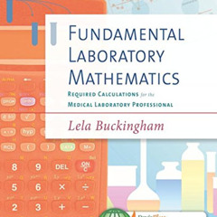 [Read] KINDLE 🗂️ Fundamental Laboratory Mathematics: Required Calculations for the M