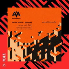 Premiere | Cri du Coeur - Erickson On Acid (Roman Poncet Remix) [Arkham Audio]