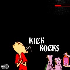 Kick Rocks prod. by Mathiastyner