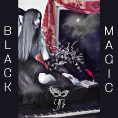 BLACK MAGIC