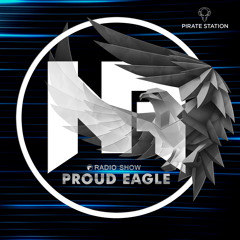 Nelver - Proud Eagle Radio Show #541 [Pirate Station Online] (09-10-2024)
