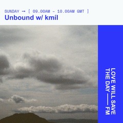 Unbound | LWSTD | 12-10-2025