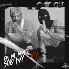 Daniel Castro x Damian MP - En mi mente solo hay plata [Official Video]
