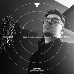 Clara D invites Carmelo Ponente @ GIMIC - 12 February 2025