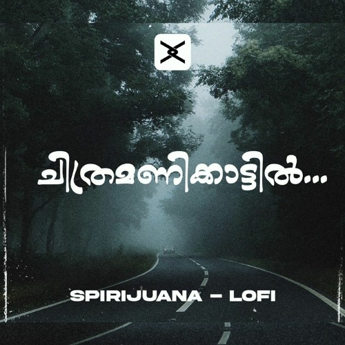 Stream Chithramani Kattil Symphony Aesthetic Malayalam Lofi