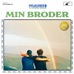 Min broder (feat. Cosmo Swain)