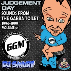 Sounds From The Gabba Toilet - Volume 01