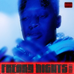 FREAKY NIGHTS FT RAV STEELO (Prod. By Baygee)