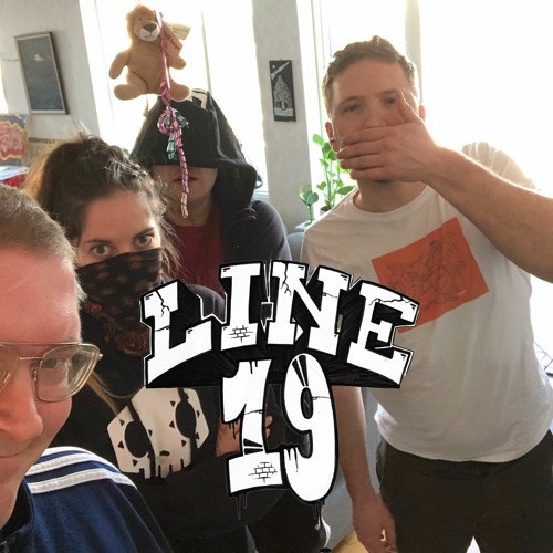 Line 19 with L-Wiz and Friends - March 14th, 2020