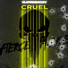 Cruel (GHOUSE SET 2020)