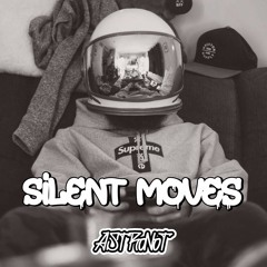 Silent Moves