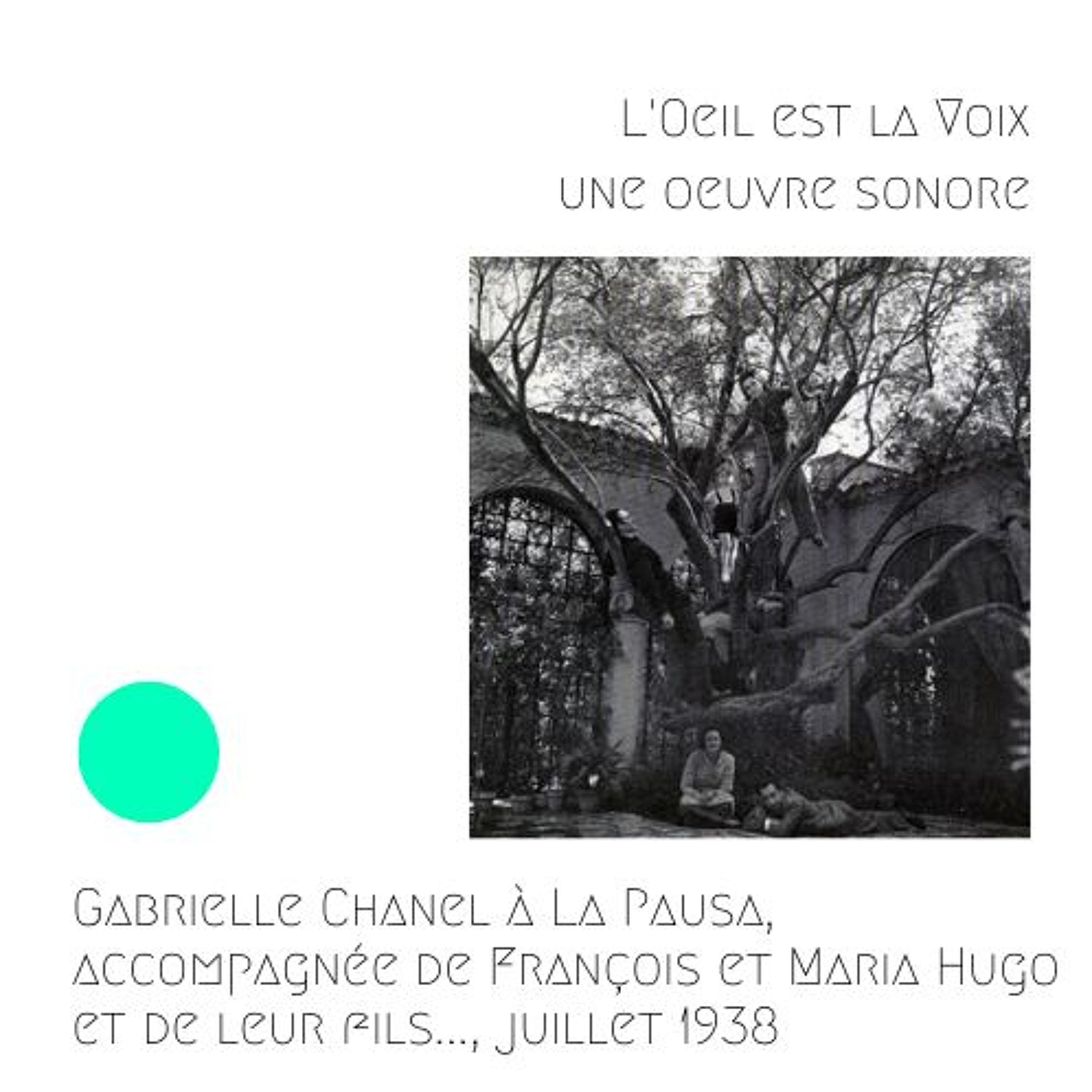 CHANEL - Gabrielle Chanel à La Pausa, accompagnée de François et Maria Hugo et de leur fils...