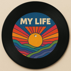 My Life - Extended