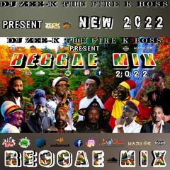 Reggae Mix May 2022 / DJ ZEE K / A MOTHERS LOVE / Beres Hammond,Sizzla,luciano,Hero,Capleton,Sanchez