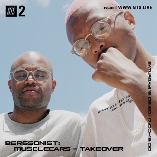 NTS_BERGSONIST: MUSCLECARS_TAKEOVER_DEC5TH