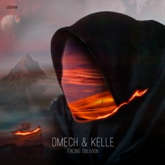Omech Kelle - Facing Oblivion (Original Mix)