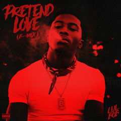 Pretend Love (B-Mix)