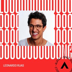 Loooooooooong: Leonardo Ruas