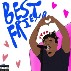 Juice Wrld - Best Friend Og