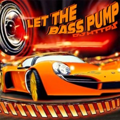DJ HTTPS - LET THE BASS PUMP