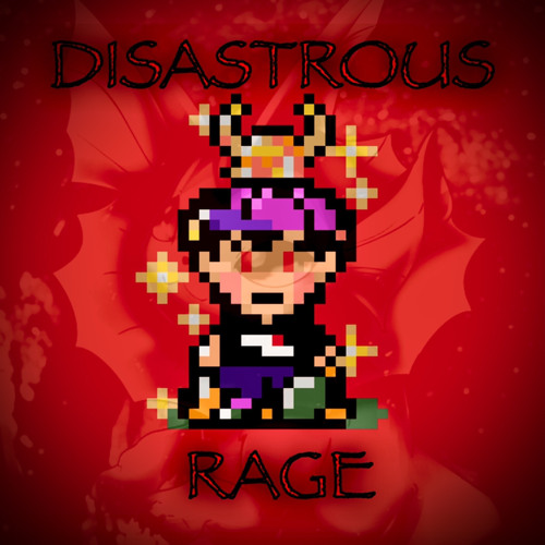 Childish Actions - DISASTROUS RAGE