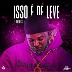 Dj Lutonda - Isso ã© De Leve (Remix)(Afro House )
