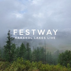 Karakol (FESTWAY ALTAI Live Set)