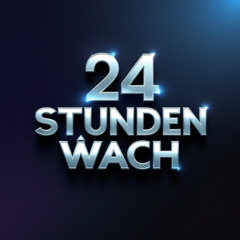 24 Stunden wach