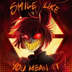 Smile Like You Mean It