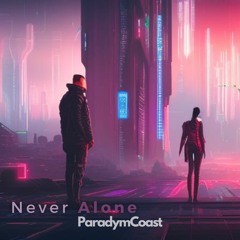 Never Alone
