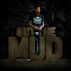 Out The Mud