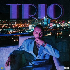 Bixi Blake - TRIO (Prod. By Saber)