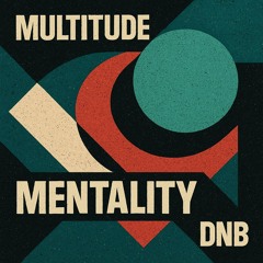 Divtec - Mentality (Multitide DNB)