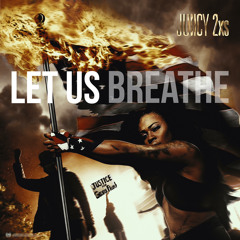 Breathe by Juiicy 2xs