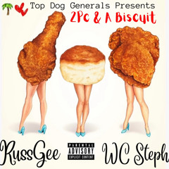 2P & A Biscuit(Feat. RussGee)