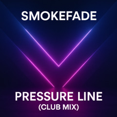 Pressure Line (Club Mix)