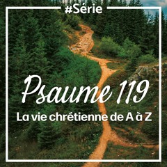 Le besoin de la grâce (Psaume 119.9-16)
