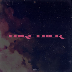 together